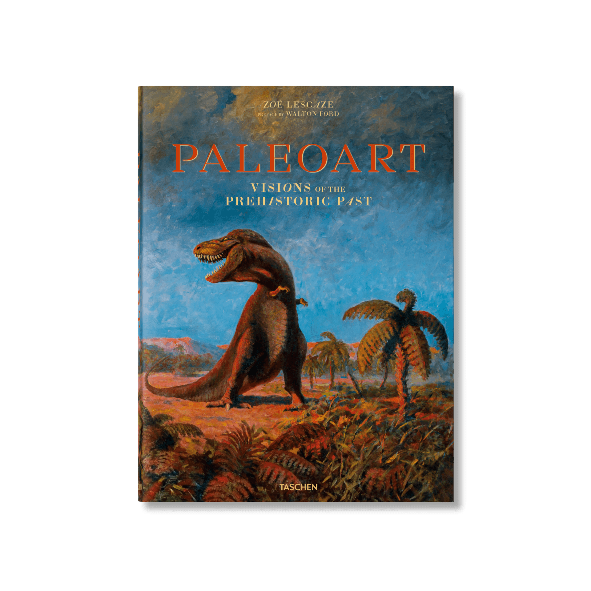 Paleoart Visions Of The Prehistoric Past
