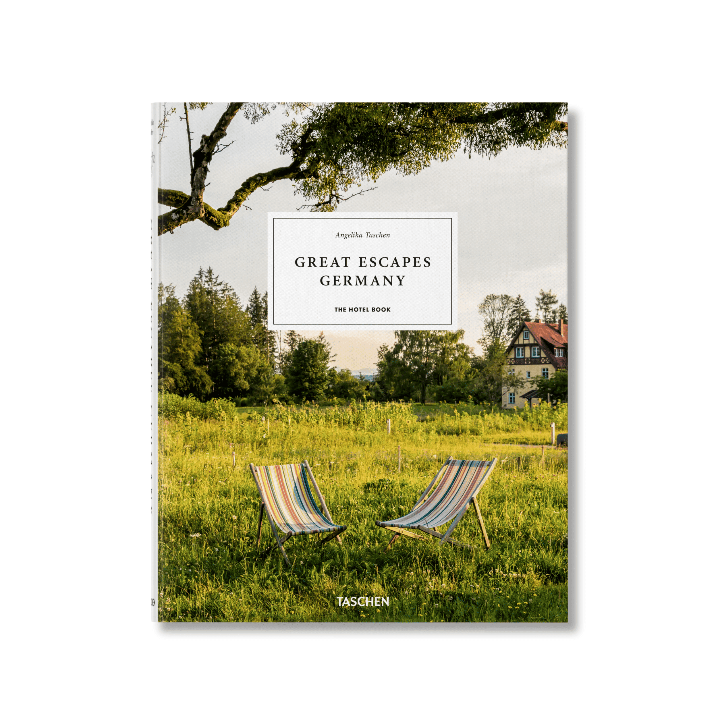 Great Escapes Germany The Hotel Book