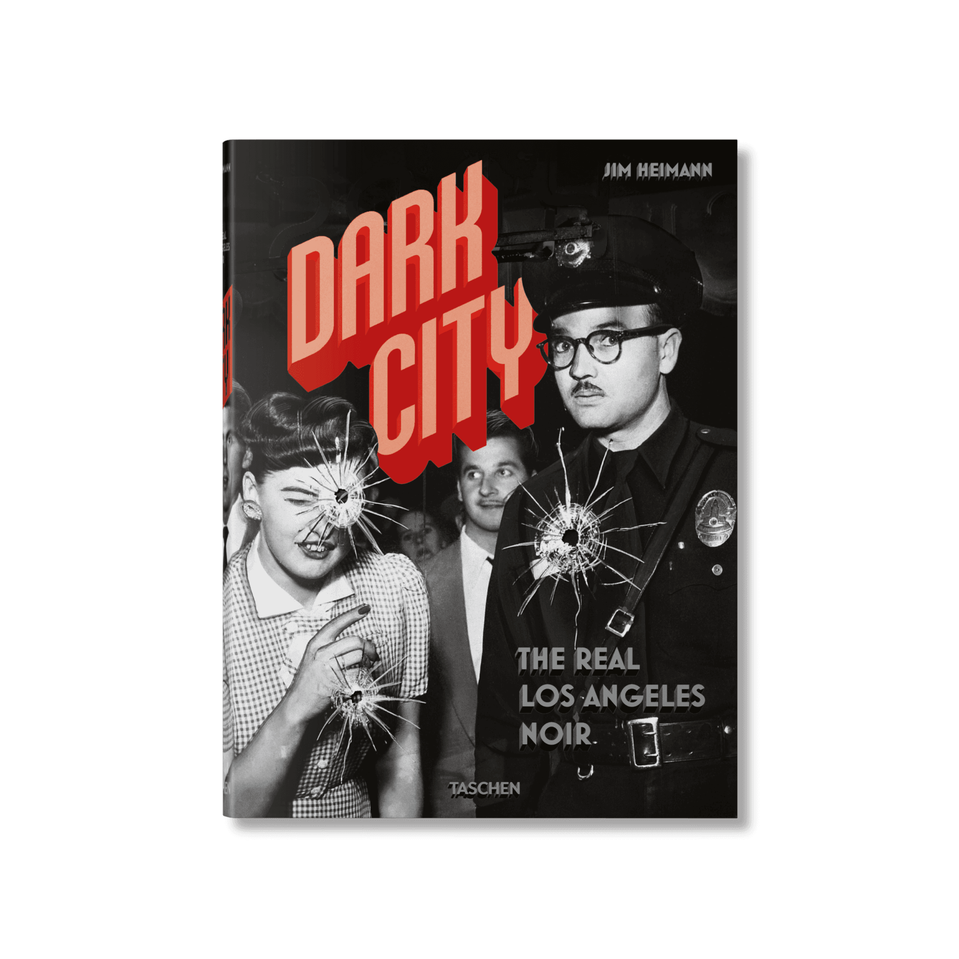 Dark City The Real los Angeles Noir