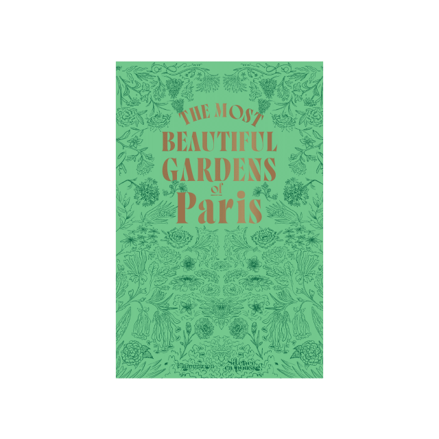 MOST BEAUTIFUL GARDENS PARIS