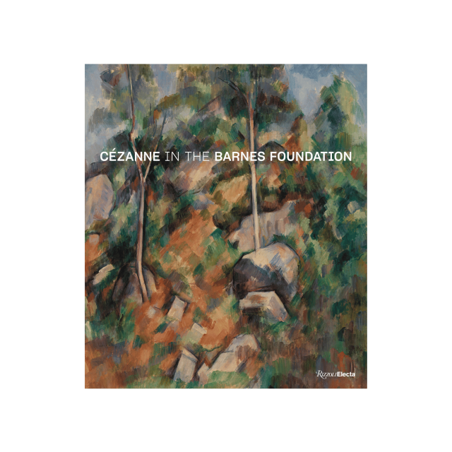 CEZANNE IN THE BARNES FOUNDATI